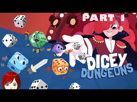 Let's play Dicey Dungeons // part 1 // It's finally happening