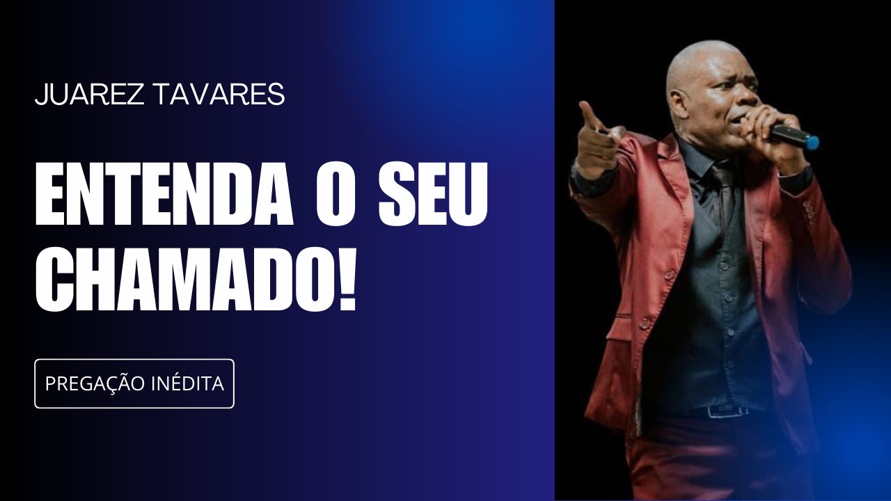 JUAREZ TAVARES - ENTENDA O SEU CHAMADO