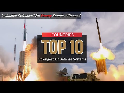 Top 10 Countries with the unbeatable Air Defense Systems