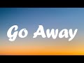 Go Away Tate McRae Lyrics