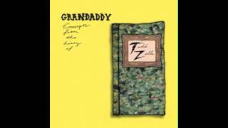 Grandaddy- At My Post