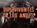 Supervivientes de los andes  (1976) ¨Survive!¨
