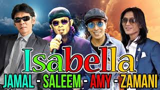 Download lagu Isabella - Jamal, Saleem, Amy, Zamani mp3
