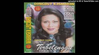 Download lagu Rana Rani - KAU CAMPAKKAN mp3