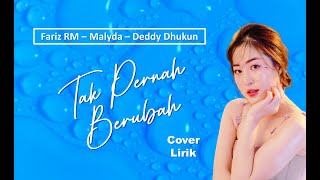 Download lagu TAK PERNAH BERUBAH - Fariz RM - Malyda - Deddy Dhukun (Lirik Lagu) | Lagu Romantis Nostalgia mp3