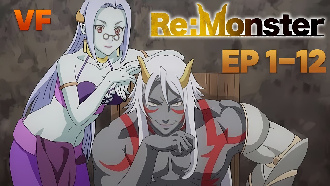 RE:MONSTER | ISEKAI EP 1-12 en VF