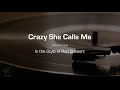 Practice Track: Crazy She Calls Me (Rod Stewart)