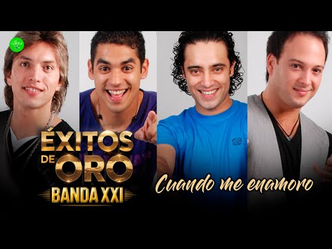 BANDA XXI - Cuando me Enamoro