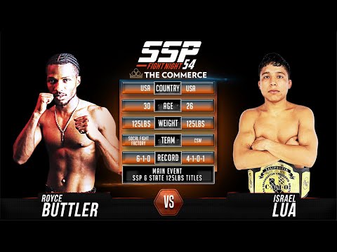 Royce Butler vs Israel Lua - SSP 54