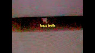 Fuzzy Teeth - Up My Sleeve video