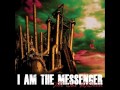 I Am The Messenger - Goodnight Pittsburgh PA ...