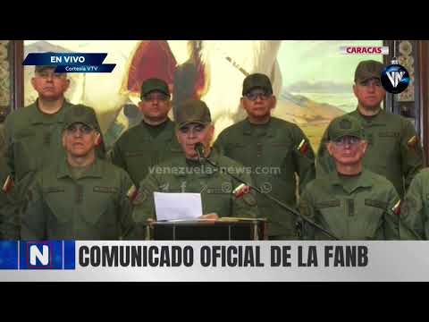 EN VIVO: COMUNICADO OFICIAL DE LA FANB