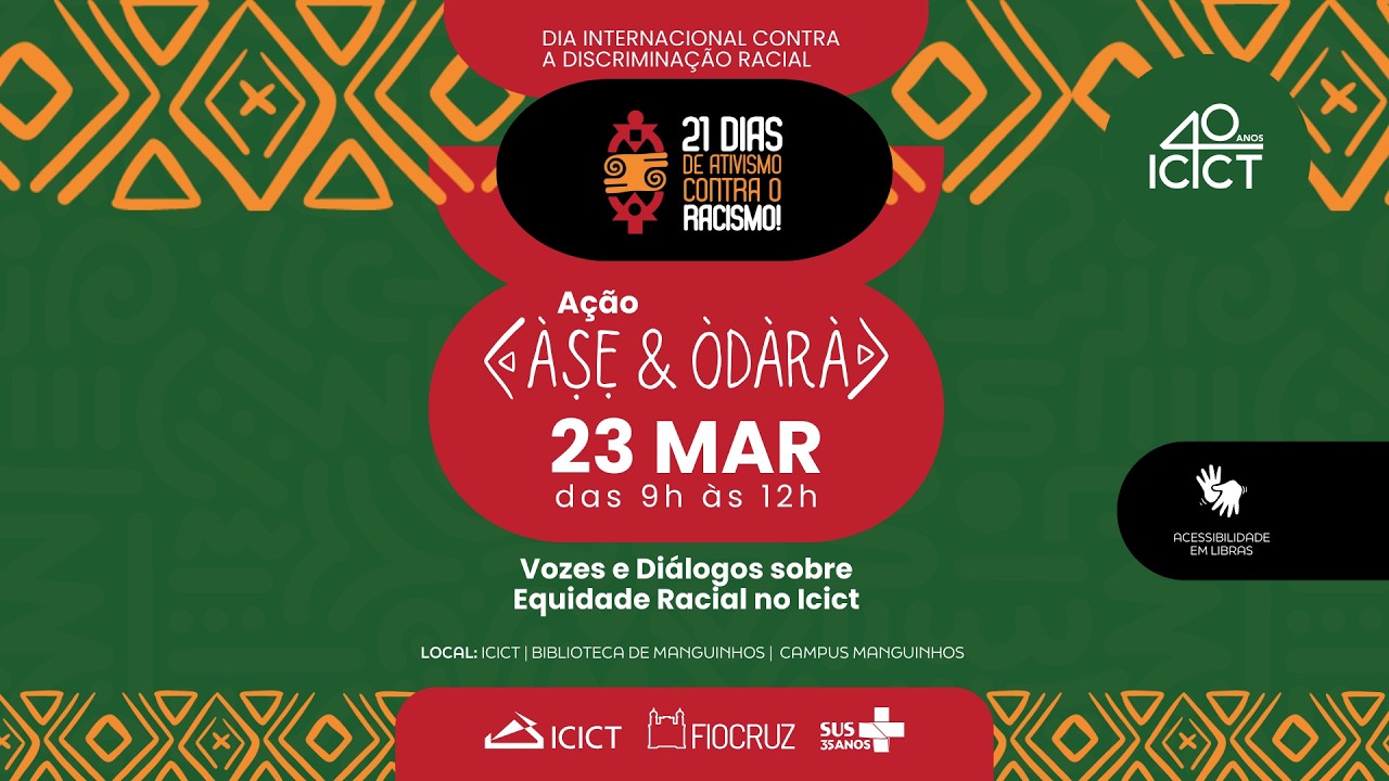 Dia Internacional Contra a Discriminação Racial - Vozes e Diálogos sobre Equidade Racial no Icict