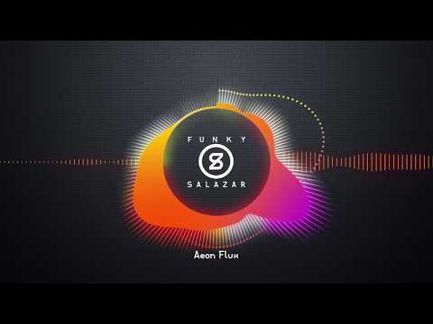 Funky Salazar - Aeon Flux
