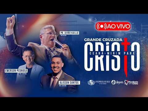 GRANDE CRUZADA CEARÁ-MIRIM PARA CRISTO - Siga → @ieadern_cearamirim
