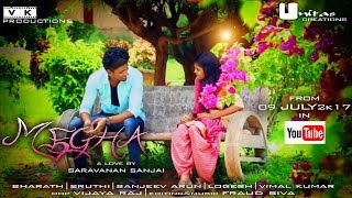 Megha | Tamil Official New Love Short Film | Sharath | Sruthi | Film By Saravanan Sanjai