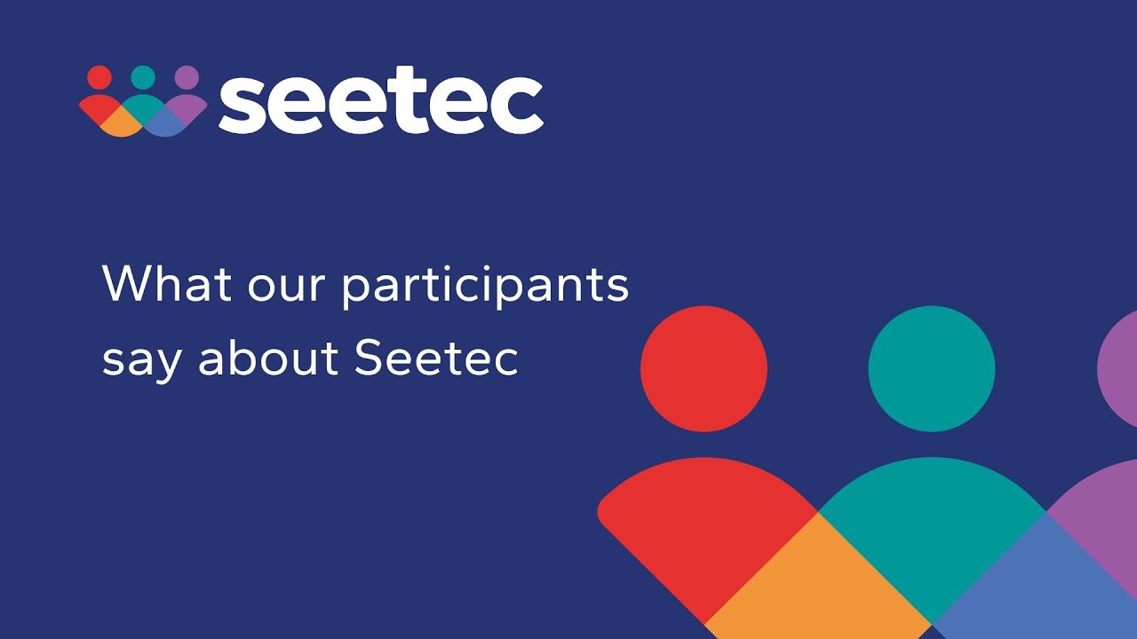 What Seetec participants say about our service