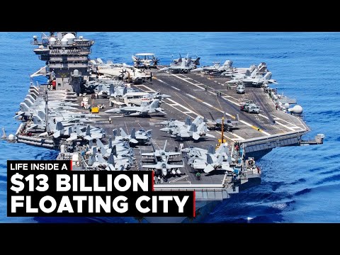 City At Sea: Life Inside 13 Billion $ US Navy Aircraft Carrier