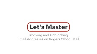 Block or Unblock Yahoo! Webmail Addresses