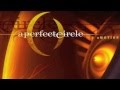 A Perfect Circle - The Hollow (the Bunk Mix) HD ...