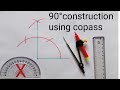 Constructing An Angle Of 90 Degree How To Construct 90 Degrees