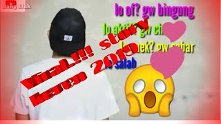 Download lagu Story wa buat pacar yang lama bls chat#7 mp3