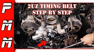 2UZ-FE Timing Belt & Water Pump Replacement Step-by-Step | Toyota 4Runner Tundra Sequoia Lexus GX470