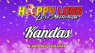 Download lagu KARAOKE - HAPPY LOSS - KANDAS - HAPPY WEDDING EVI & BAYU - KLISAT MIJEN KALIWUNGU KUDUS mp3