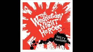 Wednesday Night Heroes - Move To Press