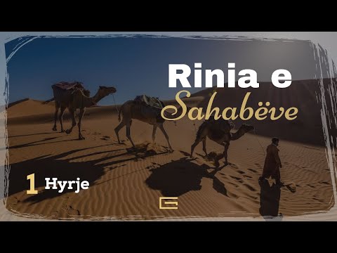 Rinia e Sahabëve - Hoxhë Enes Goga