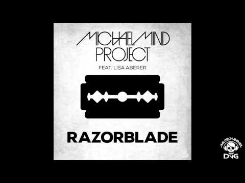 Michael Mind Project feat Lisa Aberer - Razorblade