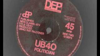 UB40 -  Folitician  - Dep Records 12 inch