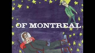 of Montreal- Springtime Is The Season (Demo)