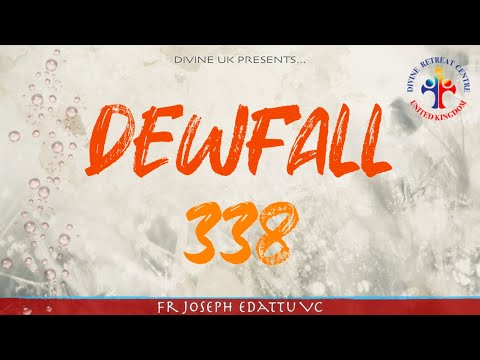 Dewfall 338 - Have I blasphemed?