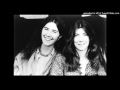 Kate and Anna McGarrigle  - Come Back Baby