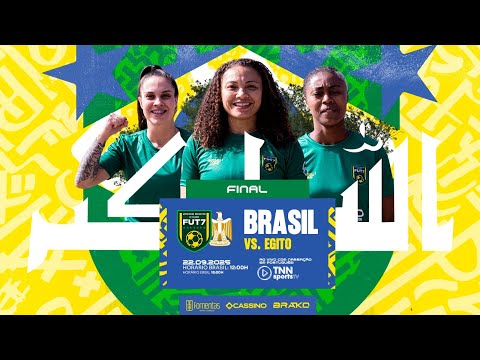 MUNDIAL FUT6 - FINAL - BRASIL X EGITO