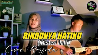Download lagu Rindunya Hatiku|(misteri ilahi) Cover Resfida mp3 Download lagu Rindunya Hatiku|(misteri ilahi) Cover Resfida mp3