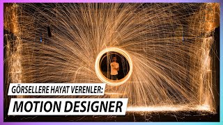 Yaratıcılığa Hareket Katanlar: Motion Designer | Ajans Ziyaretleri #6