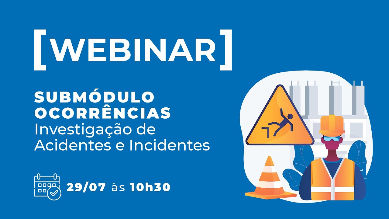 Submódulo OCORRÊNCIAS - investigação de Acidentes e Incidentes