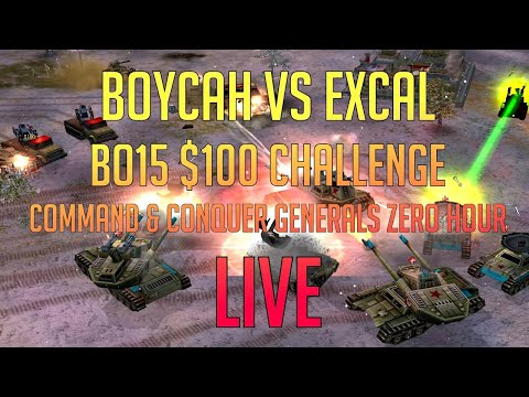 BoYcaH vs ExCaL - $100 Challenge BO15 - Command & Conquer Generals Zero Hour