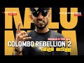 SMOKIO X TEE CEE Colombo Rebellion 2 කොළඹ කැරැල්ල Official Music Video KALUNIK