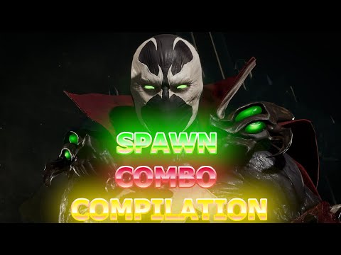 Mortal Kombat 11 - Spawn Combo Compilation