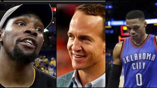 Peyton Manning Disses Kevin Durant Decision To Leave Russell Westbrook In A Joke