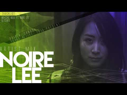 Noire Lee - Trance Mix