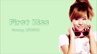 First Kiss - Sunny (SNSD) - Lyric Video (Han|Rom|Eng)