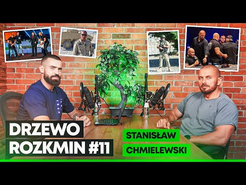 DRZEWO ROZKMIN #11 - STANISŁAW CHMIELEWSKI | Misje: Bałkany i Afganistan | Ochrona gal freakowych