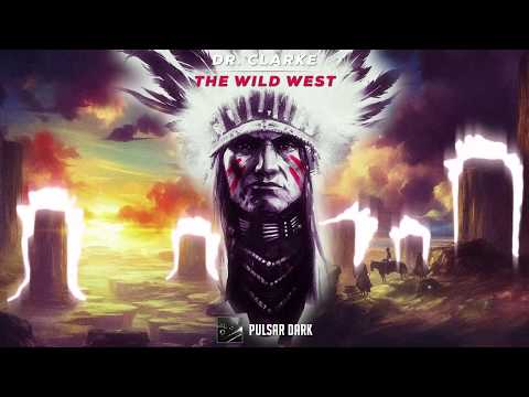 Dr. Clarke - The Wild West