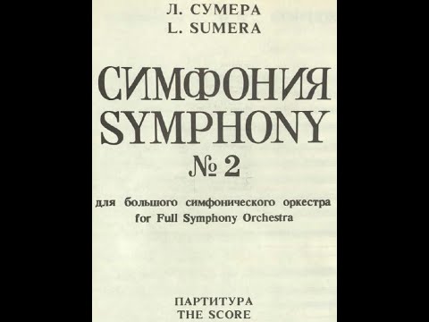 Lepo Sumera - Symphony No. 2 (Score Video)