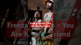 Frenzal Rhomb - You Are Not My Friend