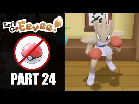 Pokémon Let's Go Eevee Let's Play #24 No Catching Pokémon Challenge -Hostile Takeover